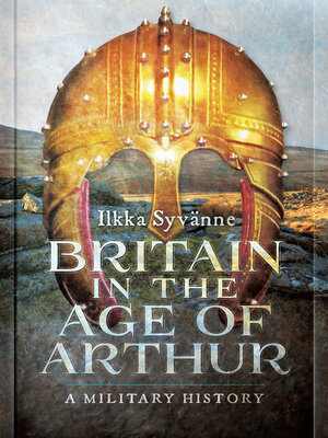 cover image of Britain in the Age of Arthur